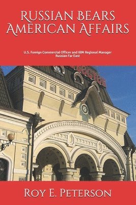 Russian Bears American Affairs 1