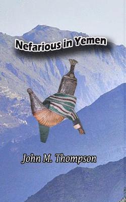 Nefarious in Yemen 1