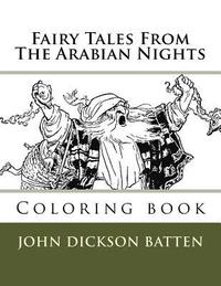 bokomslag Fairy Tales From The Arabian Nights: Coloring book