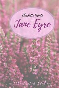 bokomslag Jane Eyre: An Autobiography (Illustrated Edition)