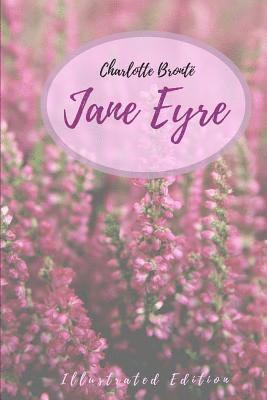 bokomslag Jane Eyre: An Autobiography (Illustrated Edition)