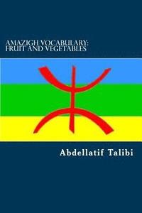 bokomslag Amazigh Vocabulary: Fruit and Vegetables