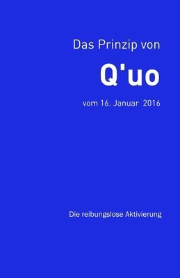 bokomslag Das Prinzip von Q'uo (16. Januar 2016)