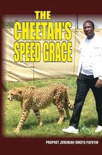 bokomslag The cheetah¿s speed grace
