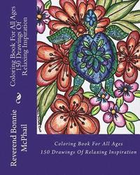 bokomslag Coloring Book For All Ages: 150 Drawings of Relaxing Inspiration