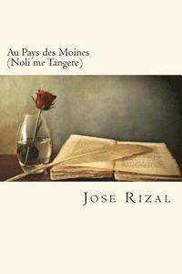 bokomslag Au Pays des Moines (Noli me Tangere) (French Edition)