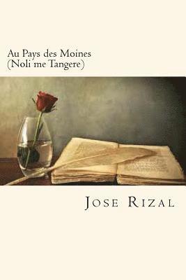 Jose Riz - Au Pays des Moines (Noli me Tangere) (French Edition), Häftad