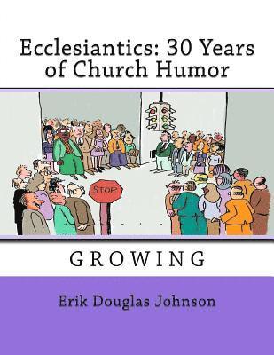 bokomslag Ecclesiantics: 30 Years of Church Humor