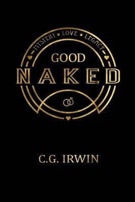 bokomslag Good Naked: God's Design for Sexual Wholeness