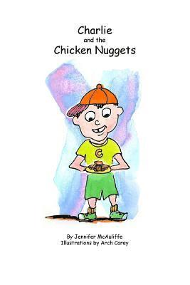 bokomslag Charlie and The Chicken Nuggets: A children's book