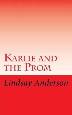 Karlie and the Prom 1