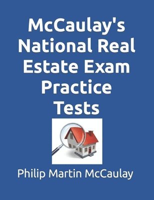 McCaulay's National Real Estate Exam Practice Tests 1