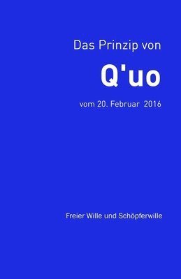 bokomslag Das Prinzip von Q'uo (20. Februar 2016)