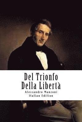 Del Trionfo Della Libertà 1