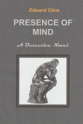 Presence of Mind: A Chess Hanrahan mystery 1