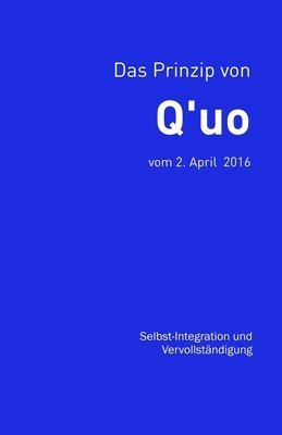 bokomslag Das Prinzip von Q'uo (2. April 2016)