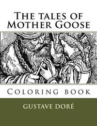 bokomslag The tales of Mother Goose: Coloring book