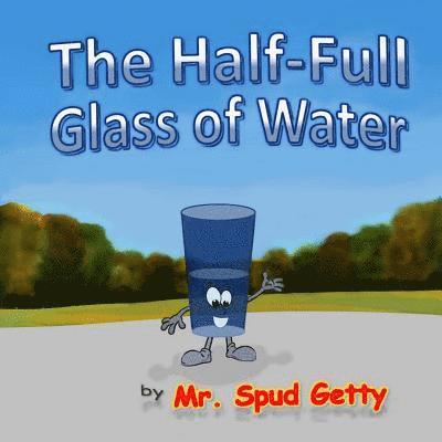 The Half-Full Glass of Water 1