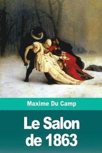 bokomslag Le Salon de 1863