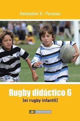 bokomslag El rugby infantil: (Rugby didáctico 6)