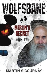 bokomslag Wolfsbane Merlin's Secret