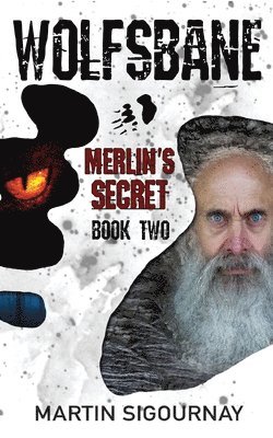 Wolfsbane Merlin's Secret 1