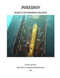 bokomslag Poseidon: Russia's New Doomsday Machine