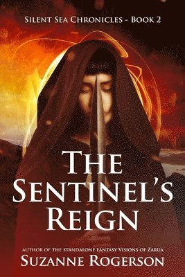 The Sentinel's Reign 1