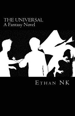 The Universal: A Fantasy Novel 1