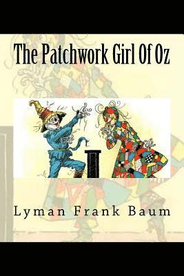 bokomslag The Patchwork Girl Of Oz