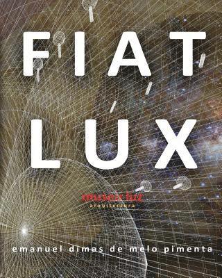 Fiat Lux: Museu Luz 1