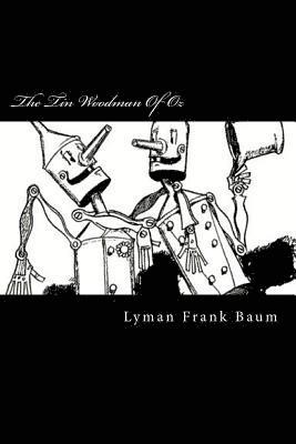 bokomslag The Tin Woodman Of Oz