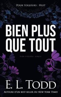 bokomslag Bien plus que tout