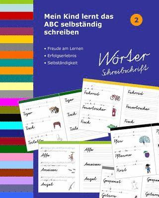 bokomslag Mein Kind lernt das ABC selbständig schreiben: Wörter Schreibschrift