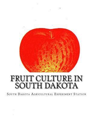 bokomslag Fruit Culture in South Dakota