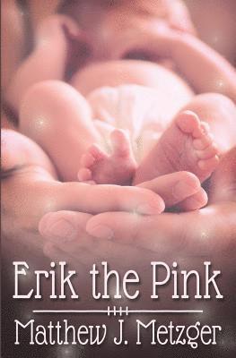 bokomslag Erik the Pink