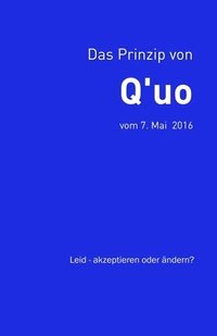 bokomslag Das Prinzip von Q'uo (7. Mai 2016)