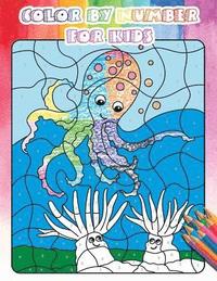 bokomslag Color By Number For Kids: Gorgeous Ocean & Wildlife Animal Coloring Book For Kids, Teens with Large Size(Activity Book For Kids, Ages4-8)
