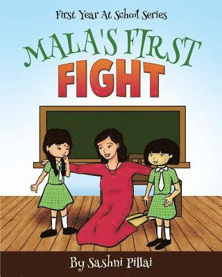 Mala's First Fight