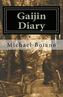 Michael Boiano - Gaijin Diary, Häftad