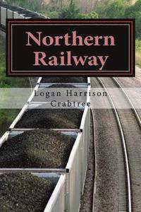 bokomslag Northern Railway: A Thinker's Fable