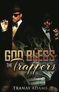 bokomslag God Bless The Trappers