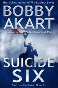 bokomslag Suicide Six: Post Apocalyptic EMP Survival Fiction