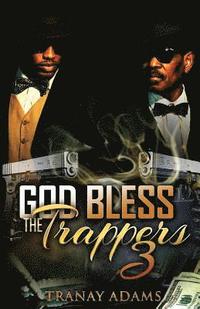 bokomslag God Bless The Trappers 3