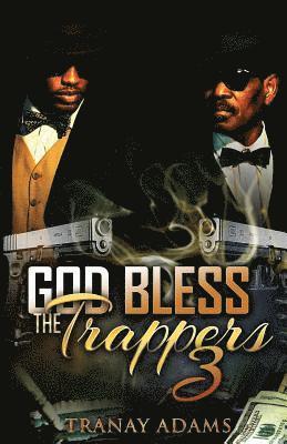 God Bless The Trappers 3 1