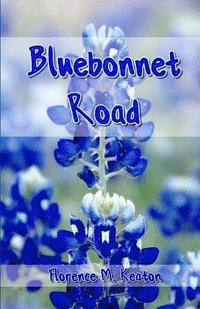 bokomslag Bluebonnet Road