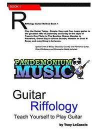 bokomslag Guitar Riffology: Teach Yourself to Play Guitar