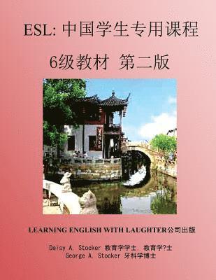 bokomslag ESL: Lessons for Chinese Students: Level 6 Workbook Second Edition