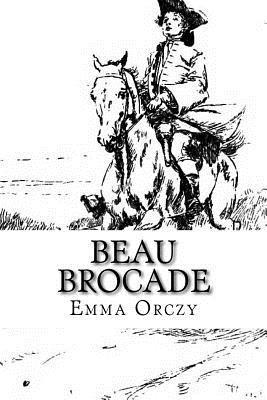 bokomslag Beau Brocade: A Romance