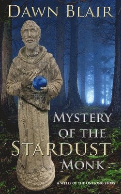 Dawn Blair - Mystery of the Stardust Monk, Häftad